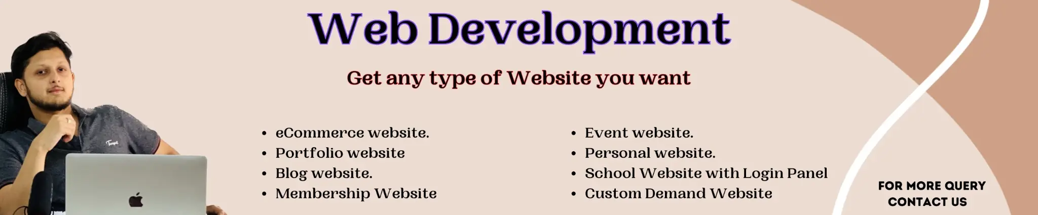 Web development for every idea. eCommerce, portfolio, blog, event, school and custom websites.